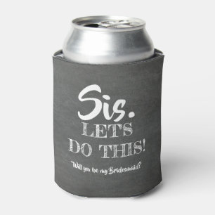 Enfriador De Latas Hagamos esto - Divertida propuesta de la dama de h