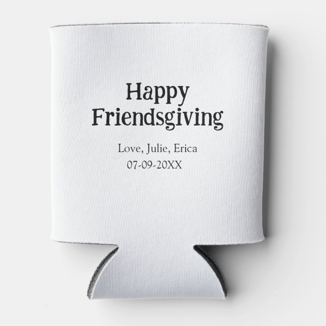 Enfriador De Latas Happy friendsgiving add name with love date simple (Anverso)