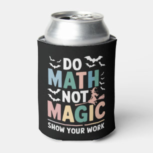 Enfriador De Latas Haz Matemáticas No Magia Profesor De Matemáticas M