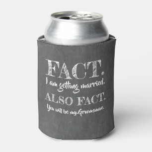Enfriador De Latas Hecho: Funny Groomsman Propuesta