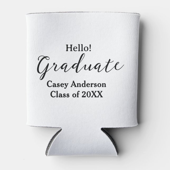 Enfriador De Latas Hello graduate class of 20XX name congrats stylish (Anverso)