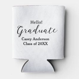 Enfriador De Latas Hola clase graduada de 20XX nombre felicitaciones 