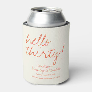 Enfriador De Latas Hola Treinta cumpleaños Koozie   30.ª Personalizad