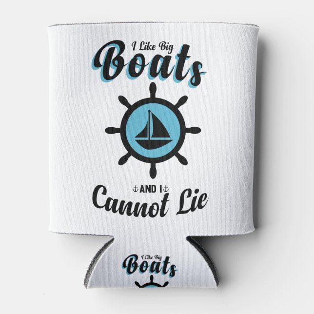 Enfriador De Latas i like big boats and i cannot lie (Anverso)