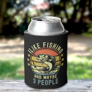 Enfriador De Latas I Like Fishing and Maybe 3 Gift for fishermen