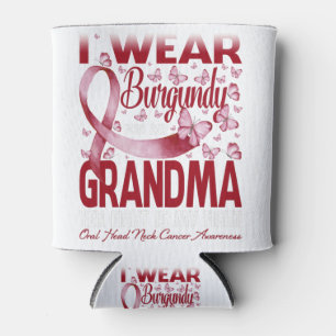 Enfriador De Latas I Wear Burgundy For My Grandma Oral Head Neck
