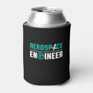 Enfriador De Latas Ingeniería aeroespacial divertida es ingeniería