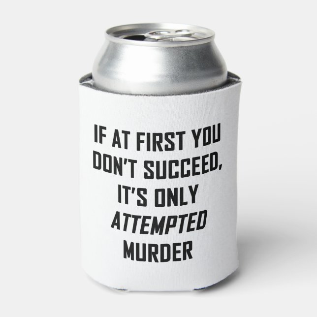Enfriador De Latas Intento de asesinato (Lata Anverso)