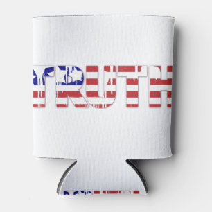 Enfriador De Latas La palabra "Verdad" con bandera estadounidense