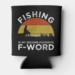 Enfriador De Latas La Pesca Es Mi Segunda Palabra Favorita
