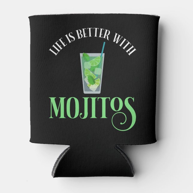 Enfriador De Latas La Vida Es Mejor Con Mojitos (Anverso)