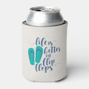 Enfriador De Latas La vida es mejor en Flip Flops