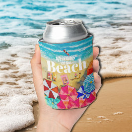 Enfriador De Latas La vida es mejor en la playa