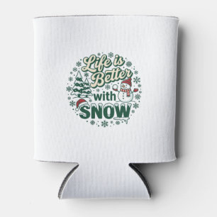Enfriador De Latas La vida es mejor nieve Navidad muñeco de nieve árb