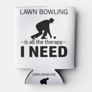 Enfriador De Latas Lawn Bowling is my therapy-RGp8w