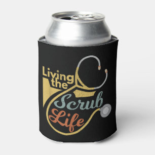 Enfriador De Latas Living the Scrub Life Funny Nurse Health Profe
