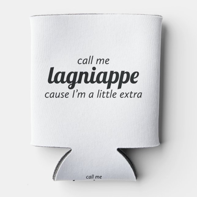 Enfriador De Latas Llámame Lagniappe (Anverso)