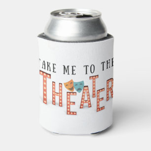 Enfriador De Latas Llévame al teatro