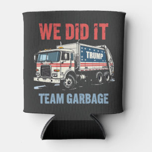 Enfriador De Latas Lo Hicimos Equipo Basura Trump Ganó Camión de Basu