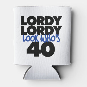 Enfriador De Latas Lordy lordy mira quién tiene 40 años