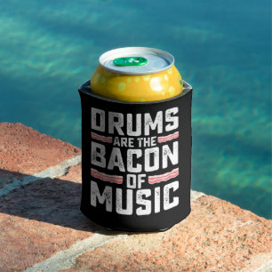 Enfriador De Latas Los tambores son el tocino de la música Baterista