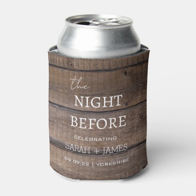Enfriador De Latas Madera Rustica Moderna La Noche Antes Del Boda (Lata Anverso)
