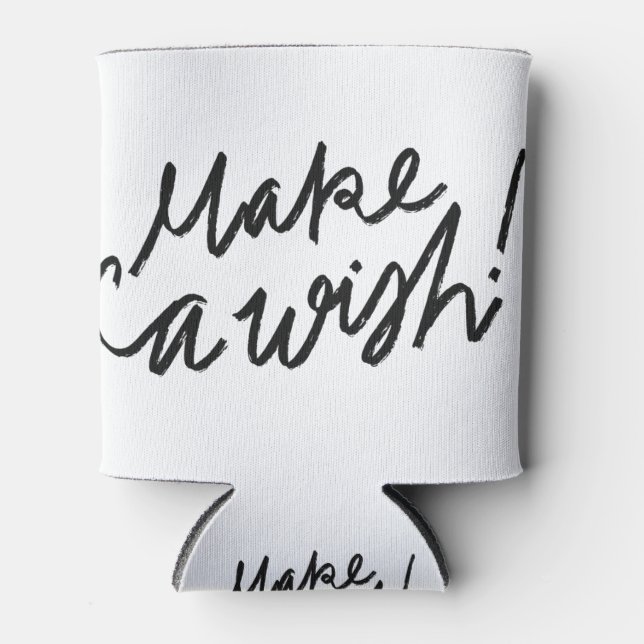 Enfriador De Latas Make a wish cursive calligraphy (Anverso)