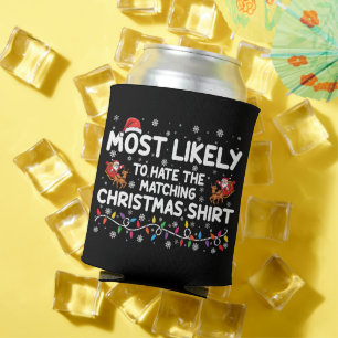 Enfriador De Latas Más Probable Que Odie La Navidad Emparentada