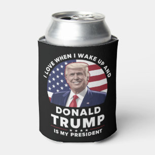 Enfriador De Latas Me encanta cuando despierto y Donald Trump, mi pre
