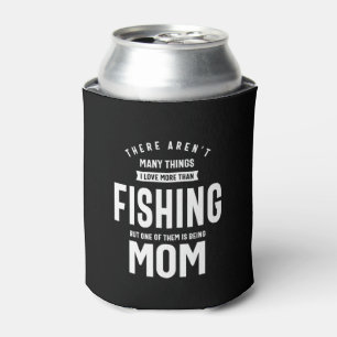 Enfriador De Latas Me encanta la pesca. Amo ser mamá