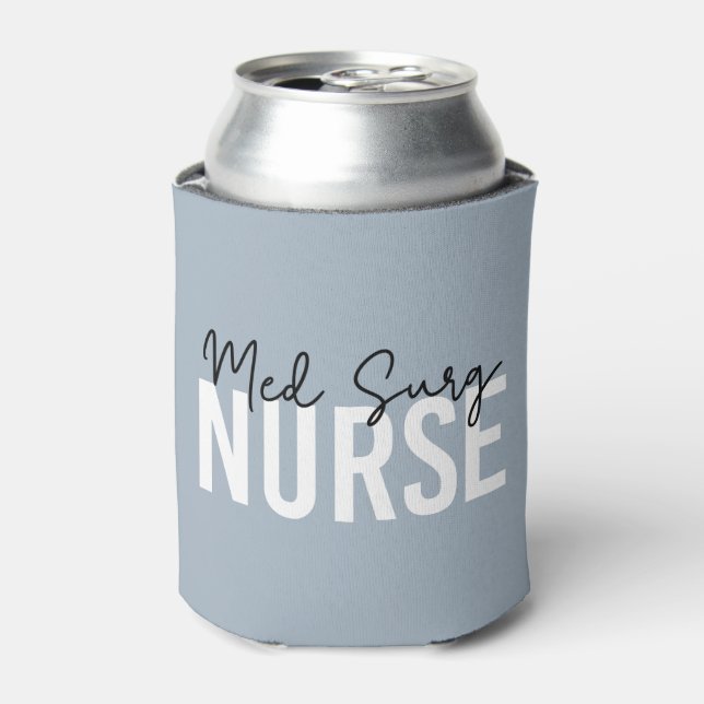 Enfriador De Latas Med Surg Nurse | Enfermero médico-quirúrgico (Lata Anverso)