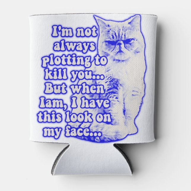 Enfriador De Latas Meme de gato gracioso para propietarios de gatos y (Anverso)