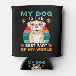 Enfriador De Latas Mi Perro Es La Mejor Parte De Mi Refrigerador de b