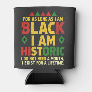 Enfriador De Latas Mientras sea negro, soy histórico