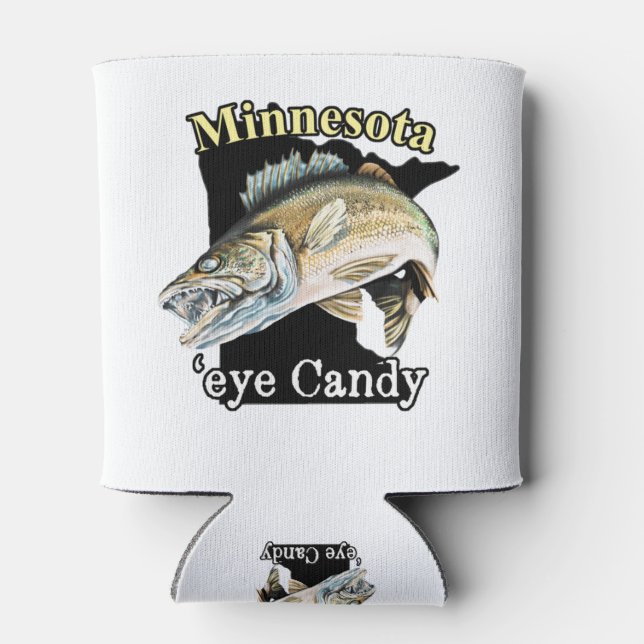 Enfriador De Latas Minnesota 'Eye Candy Funny Walleye Fishing (Reverso)