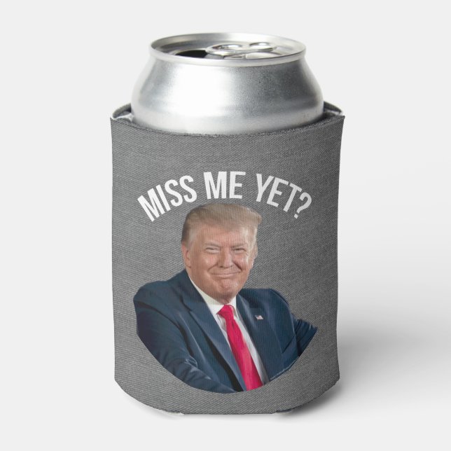 Enfriador De Latas Miss Me Todavía Divertido Donald Trump (Lata Anverso)