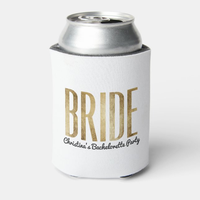 Enfriador De Latas Moda Faux Gold Bride Bachelorette (Reverso de la lata)