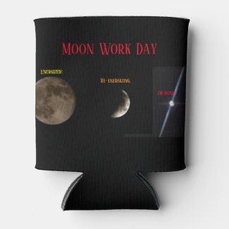 Enfriador De Latas Moon Work Day Can Cooler