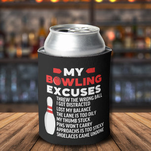 Enfriador De Latas My Bowling Excuses, Funny Bowling Lovers