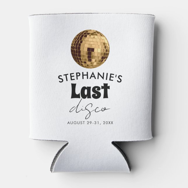 Enfriador De Latas Negro y blanco con Bachelorette Gold Last Disco (Anverso)