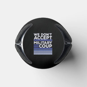 Enfriador De Latas No aceptamos golpe militar