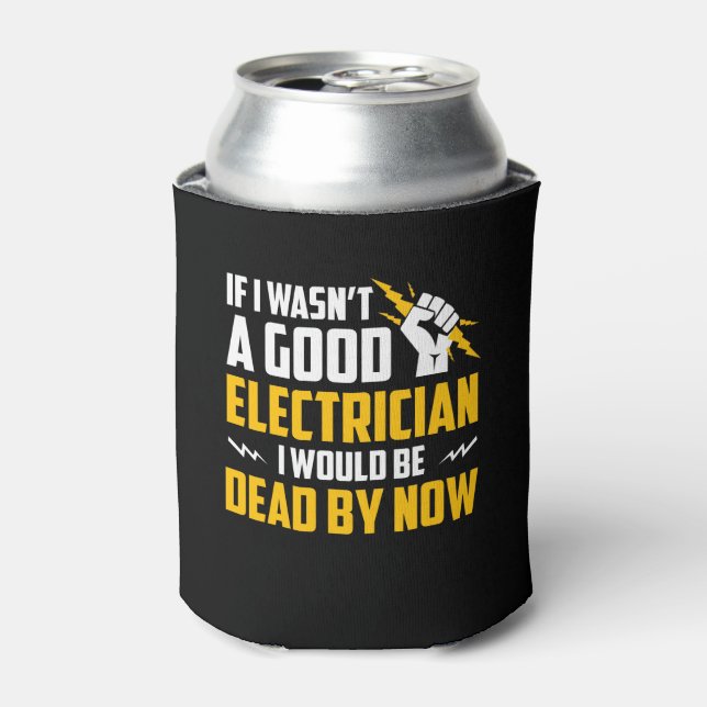 Enfriador De Latas No Era Bueno Que El Electricista Ya Estuviera Muer (Lata Anverso)