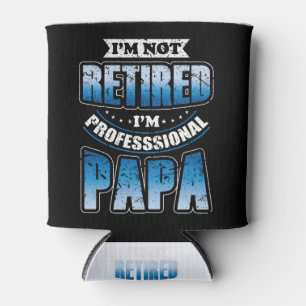 Enfriador De Latas No estoy jubilado soy profesional Papa Vatertag Op