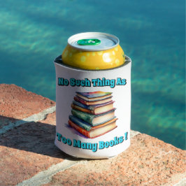 Enfriador De Latas ¡No hay tal cosa como tantos libros!