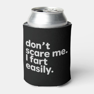 Enfriador De Latas No me asustes, me pongo a pe...r fácilmente Humor