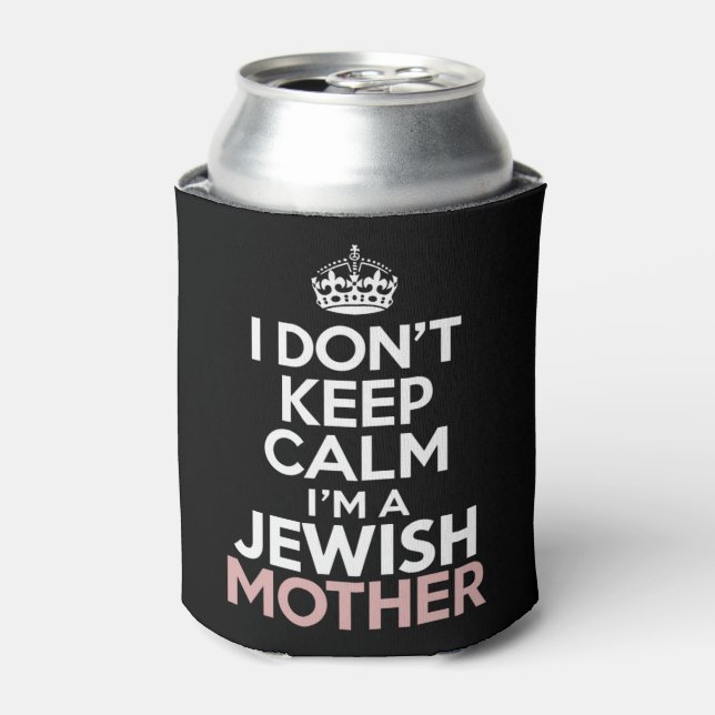 Enfriador De Latas No me calmo soy una madre judía Hanukkah (Lata Anverso)