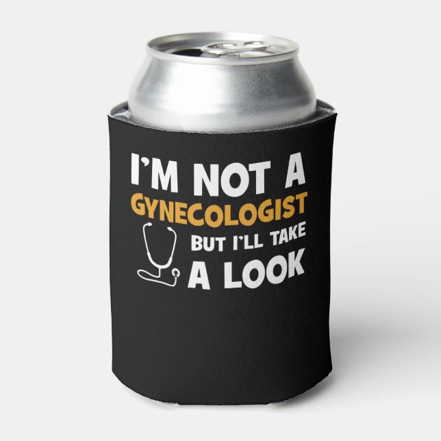 Enfriador De Latas No soy ginecólogo, pero voy a echar un vistazo (Lata Anverso)