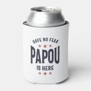 Enfriador De Latas No temas, Papou está aquí Regalo del abuelo pad