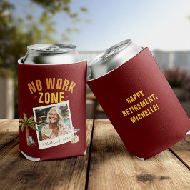 Enfriador De Latas No Work Zone Retirement Party Fun Custom Photo