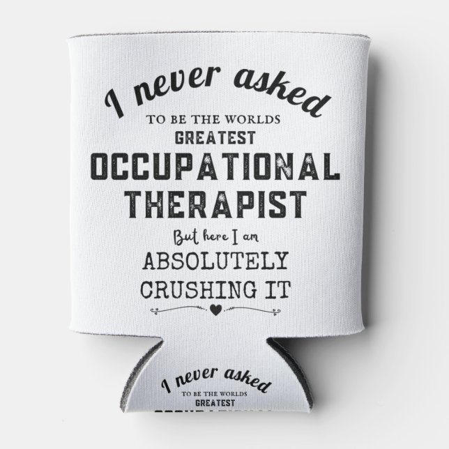 Enfriador De Latas Nunca pedí ser el mejor OCT del mundo... (Anverso)